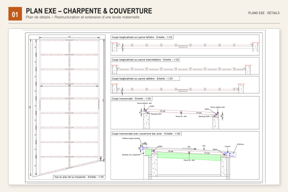 Plan d’exécution charpente et couverture d’une école maternelle avec vue en plan et coupes techniques.